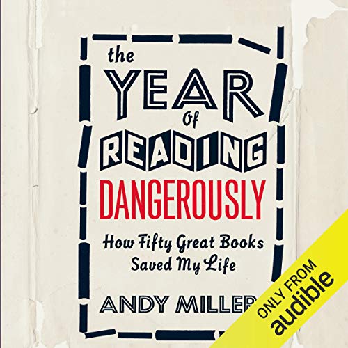 Cover of The Year of Reading Dangerously