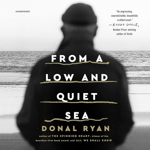 Cover of From a Low and Quiet Sea