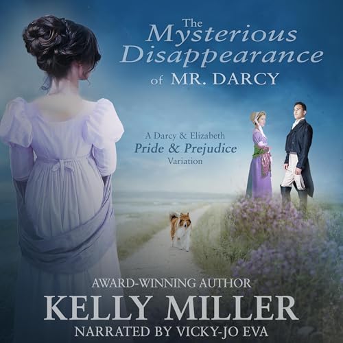 Cover of The Mysterious Disappearance of Mr. Darcy