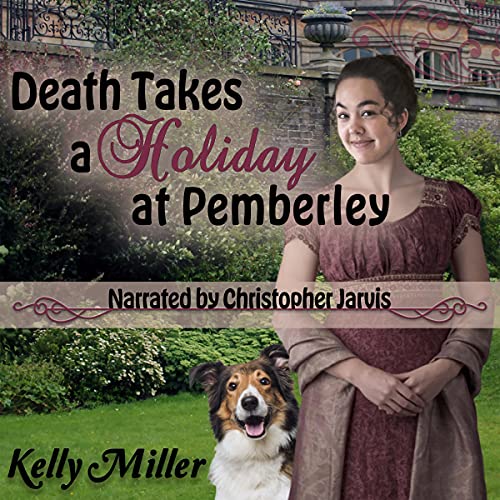 Cover of Death Takes a Holiday at Pemberley