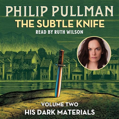 Cover of His Dark Materials: The Subtle Knife (Book 2)