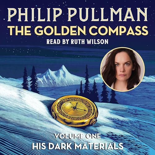 Cover of His Dark Materials: The Golden Compass (Book 1)