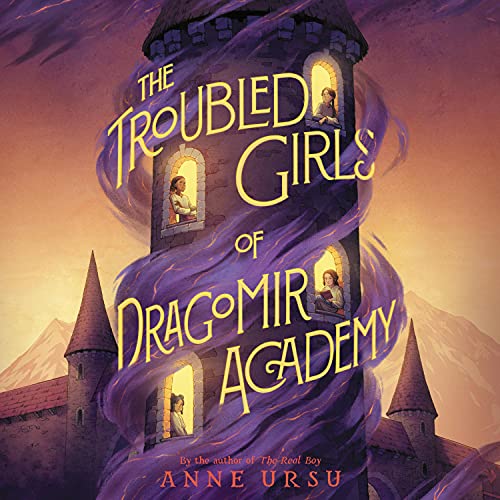 Cover of The Troubled Girls of Dragomir Academy