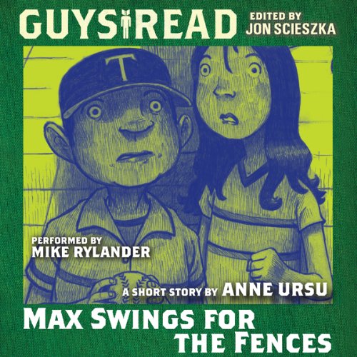 Cover of Guys Read: Max Swings For the Fences