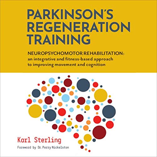 Cover of Parkinson's Regeneration Training: Neuropsychomotor Rehabilitation