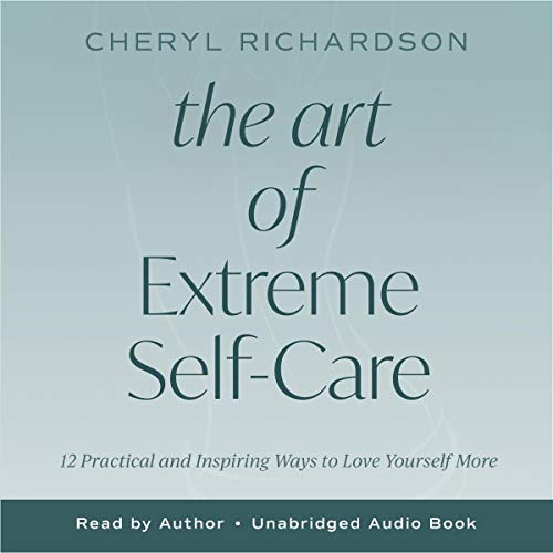 Cover of The Art of Extreme Self-Care