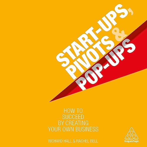 Cover of Start-Ups, Pivots and Pop-Ups