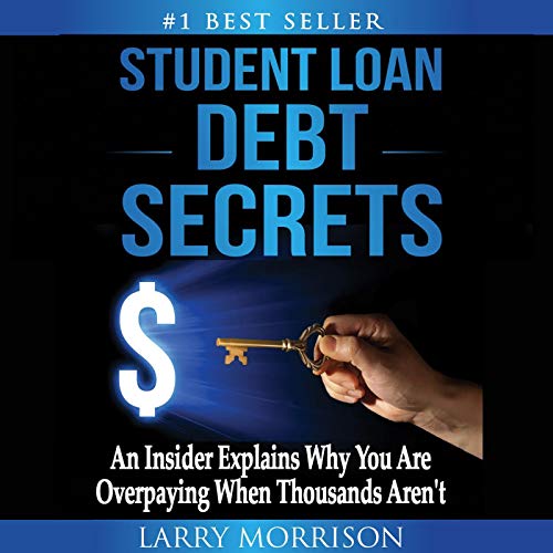 Cover of Student Loan Debt Secrets