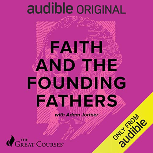 Cover of Faith and the Founding Fathers