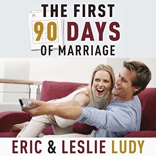 Cover of The First 90 Days of Marriage