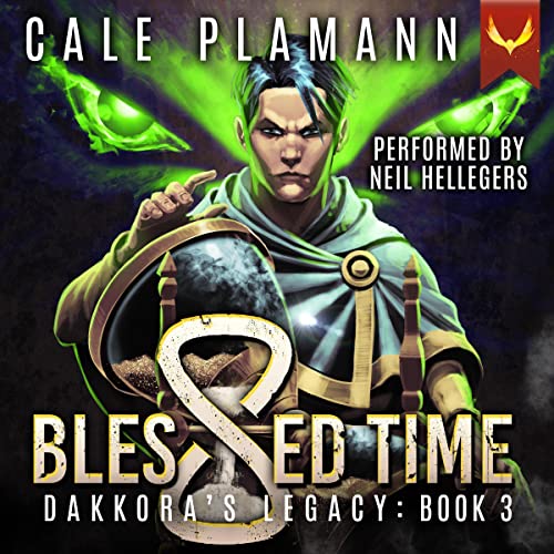 Cover of Blessed Time 3: Dakkora's Legacy