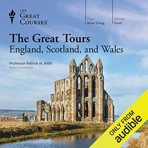 Cover of The Great Tours: England, Scotland, and Wales