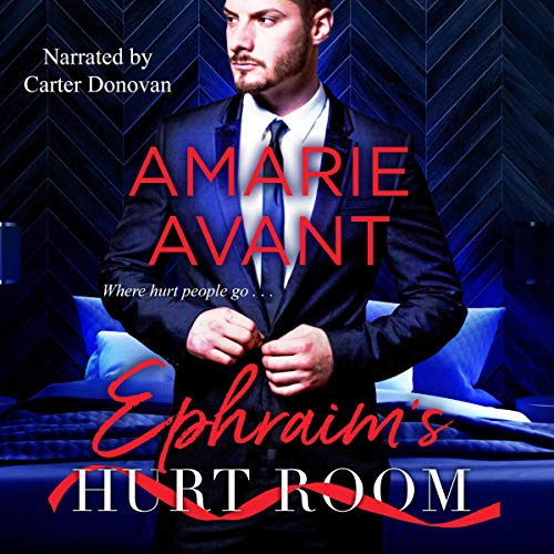Cover of Ephraim's Hurt Room