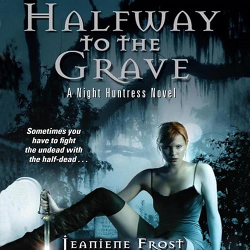 Cover of Halfway to the Grave