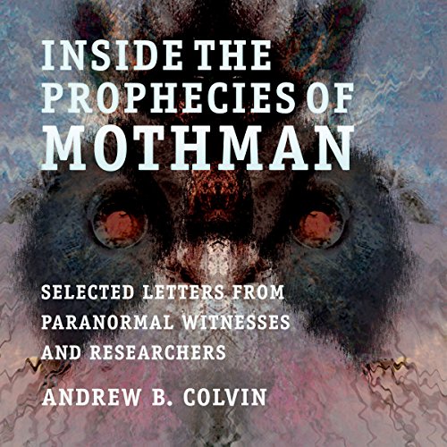 Cover of Inside the Prophecies of Mothman