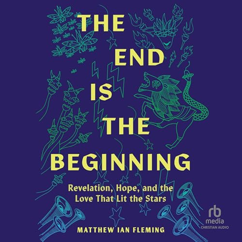 Cover of The End Is The Beginning