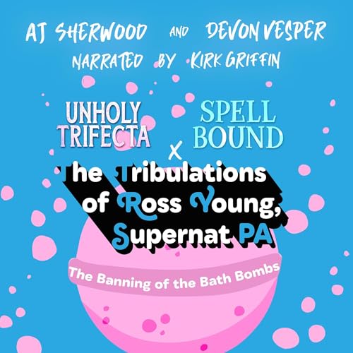 Cover of The Banning of Bath Bombs