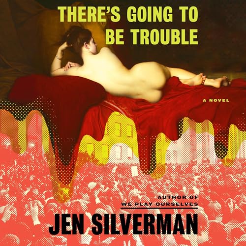 Cover of There's Going to Be Trouble