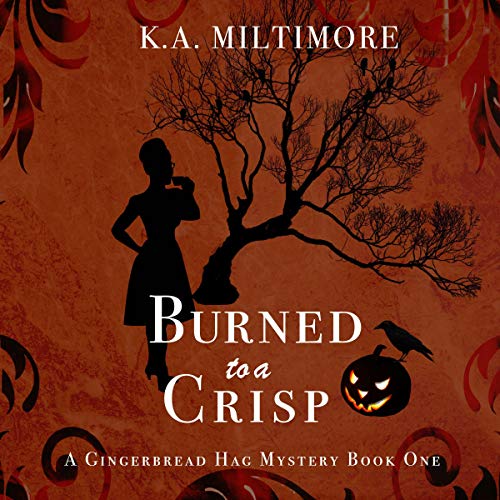 Cover of Burned to a Crisp
