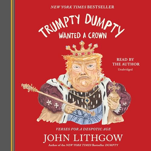 Cover of Trumpty Dumpty Wanted a Crown