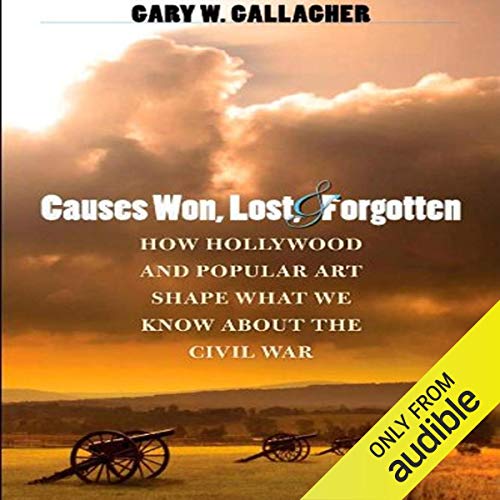 Cover of Causes Won, Lost, and Forgotten