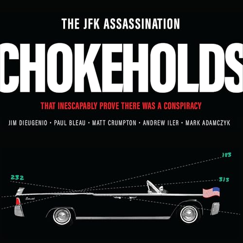 Cover of The JFK Assassination Chokeholds