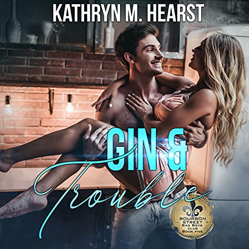 Cover of Gin & Trouble