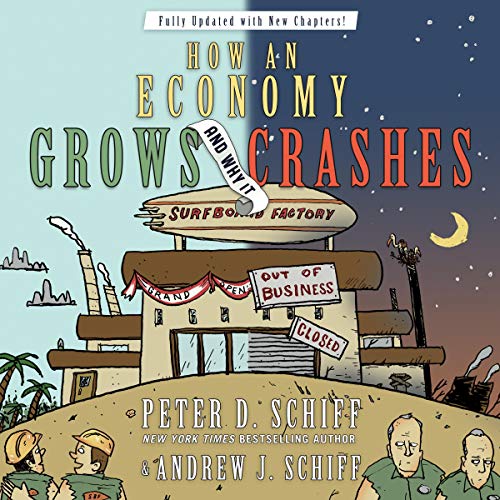 Cover of How an Economy Grows and Why It Crashes