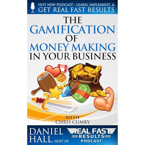 Cover of The Gamification of Money Making in Your Business