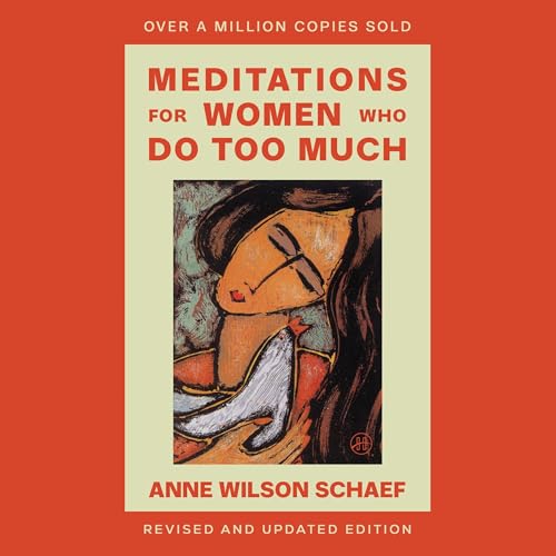 Cover of Meditations for Women Who Do Too Much - Revised Edition