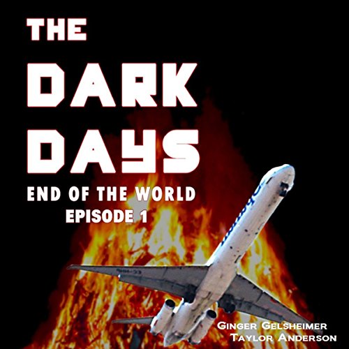 Cover of The Dark Days: End of the World