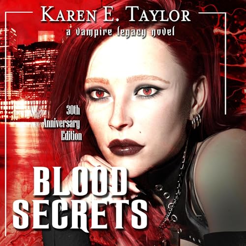 Cover of Blood Secrets: A Vampire Legacy Novel