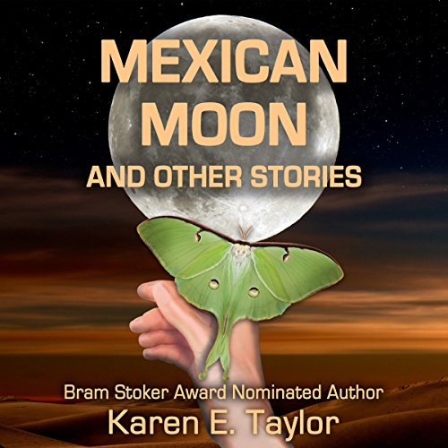 Cover of Mexican Moon and Other Stories