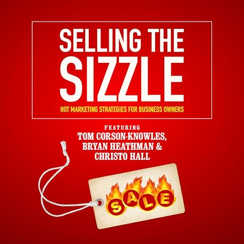 Cover of Selling the Sizzle