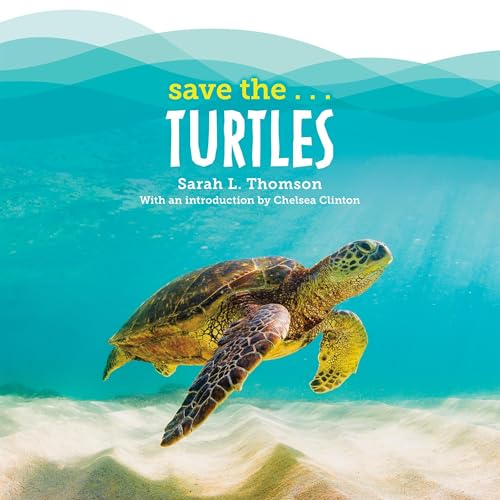 Cover of Save the...Turtles