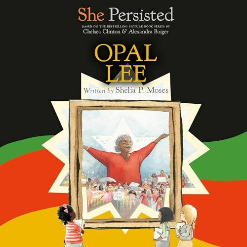 Cover of She Persisted: Opal Lee