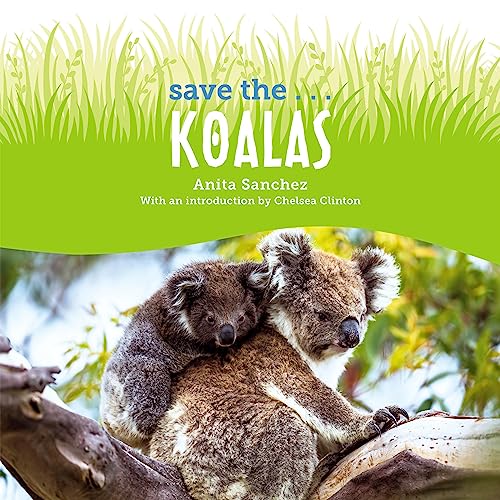 Cover of Save the... Koalas
