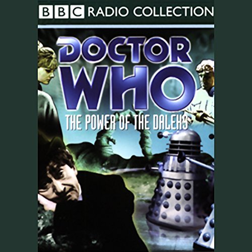 Cover of Doctor Who: The Power Of The Daleks (TV Soundtrack)