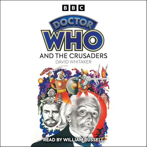 Cover of Doctor Who And The Crusaders