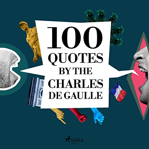 Cover of 100 Quotes by Charles de Gaulle