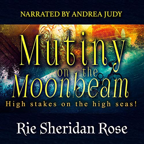 Cover of Mutiny on the Moonbeam