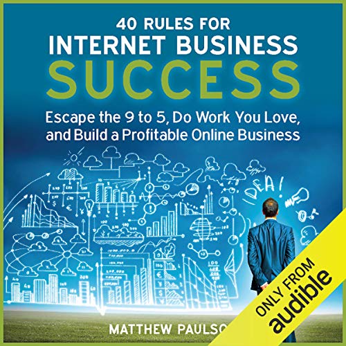 Cover of 40 Rules for Internet Business Success