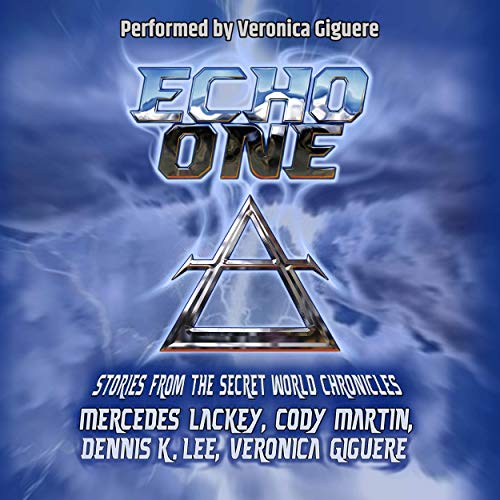 Cover of Echo One: Tales from the Secret World Chronicles