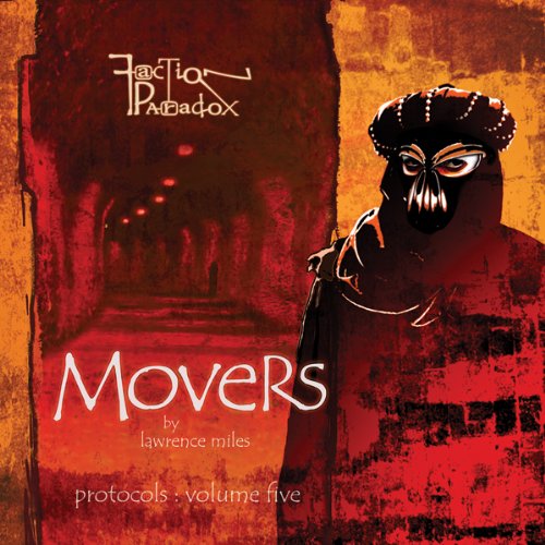 Cover of Faction Paradox: Movers
