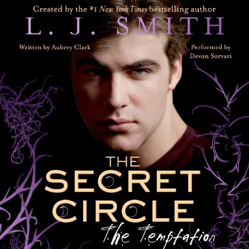 Cover of The Secret Circle: The Temptation