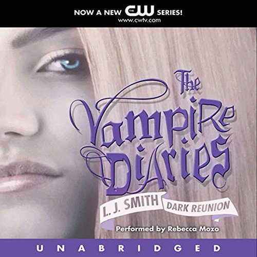 Cover of The Vampire Diaries: Dark Reunion