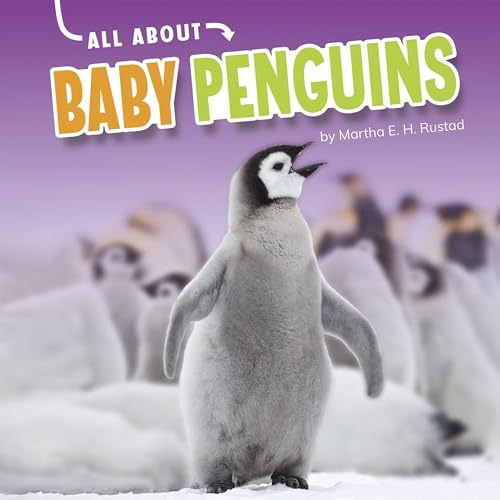 Cover of All About Baby Penguins