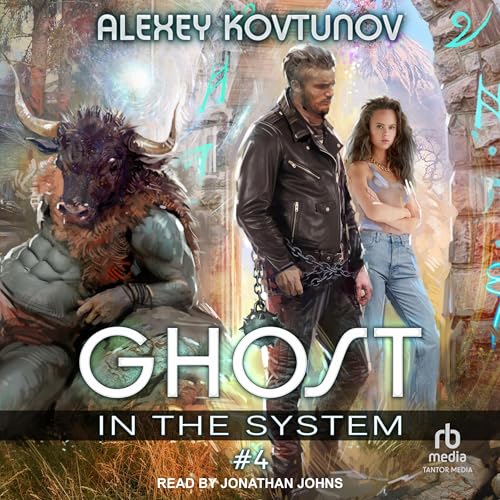 Cover of Ghost in the System: Book 4