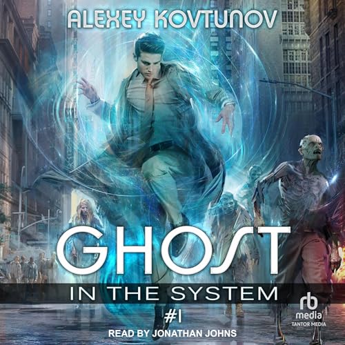 Cover of Ghost in the System: Book 1