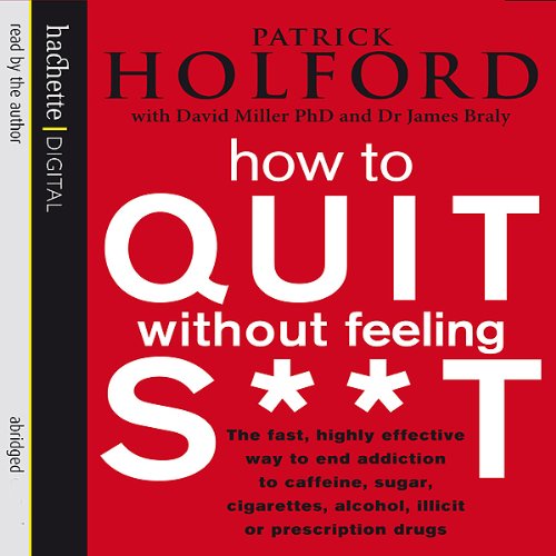 Cover of How To Quit Without Feeling S**T